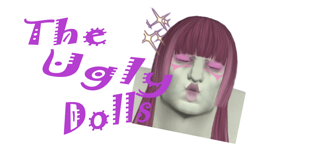 The Ugly Dolls